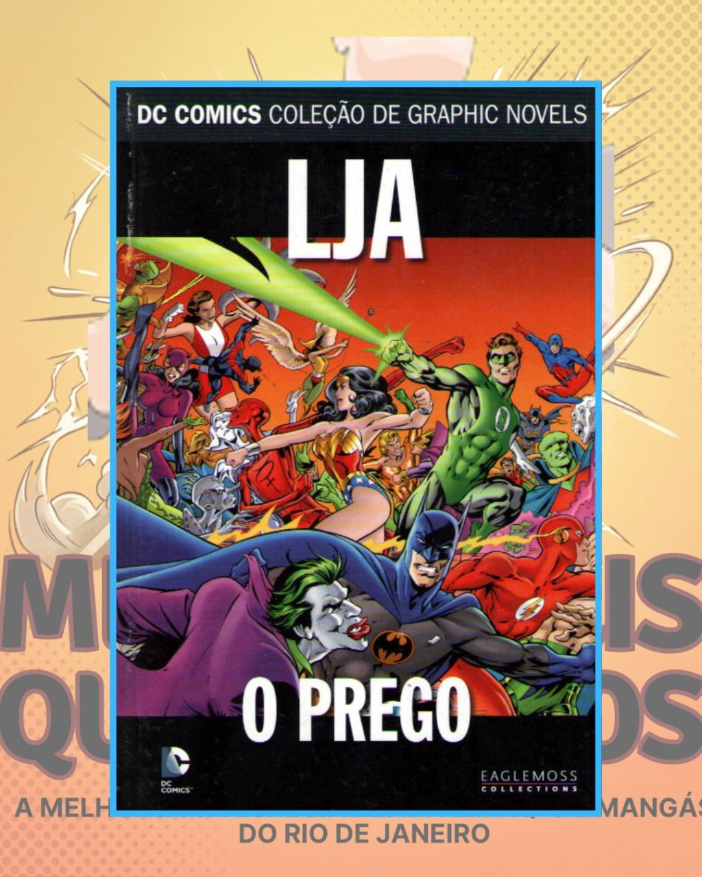 DC Comics Coleção de Graphic Novels Volume 19 LJA O Prego ( Capa Dura ) Editora Eaglemoss