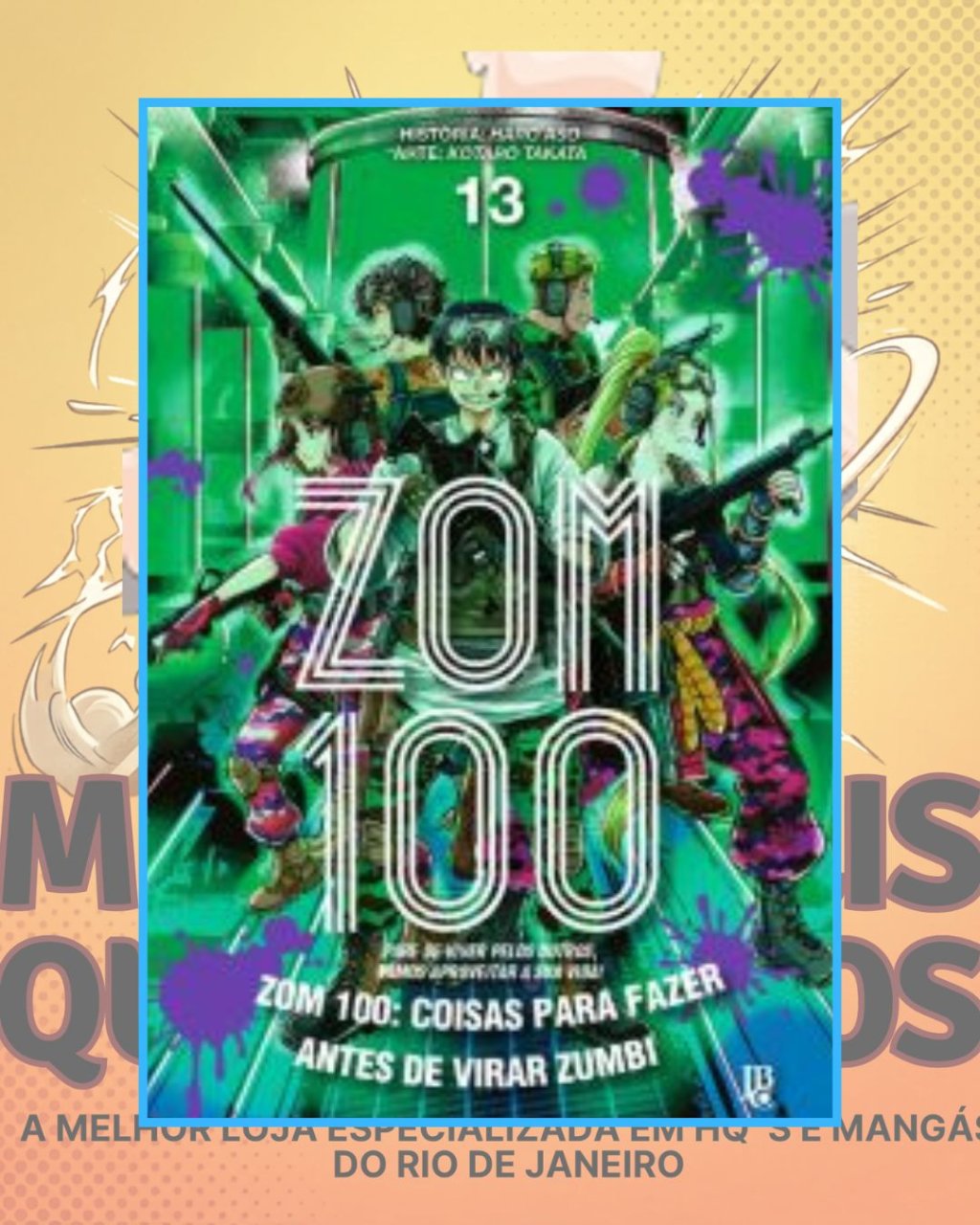 ZOM 100 Nº 13 ( Haro Aso & Kotaro Takata ) Editora JBC