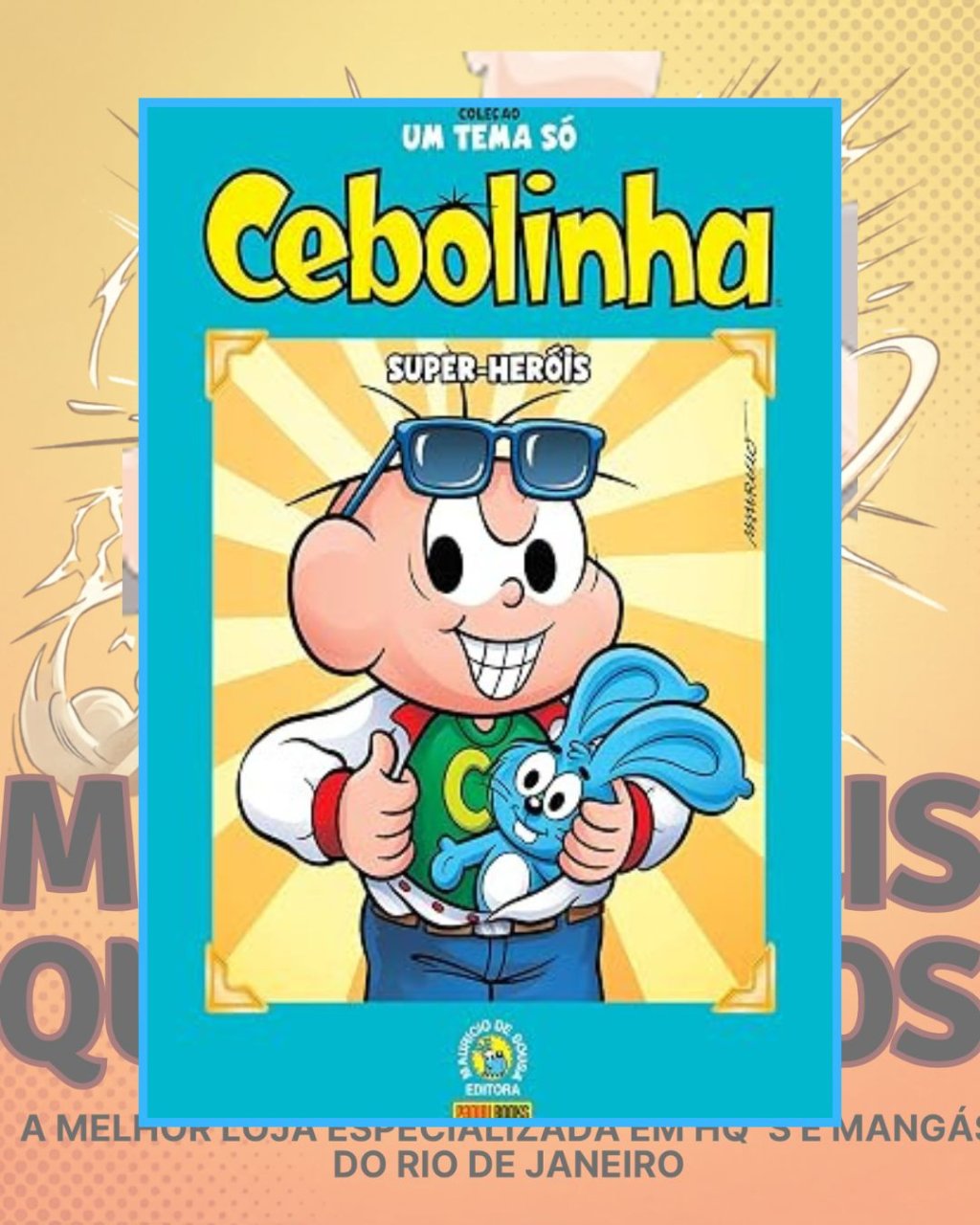 Coleção um Tema só – Cebolinha: Super - Heróis ( Capa Dura )