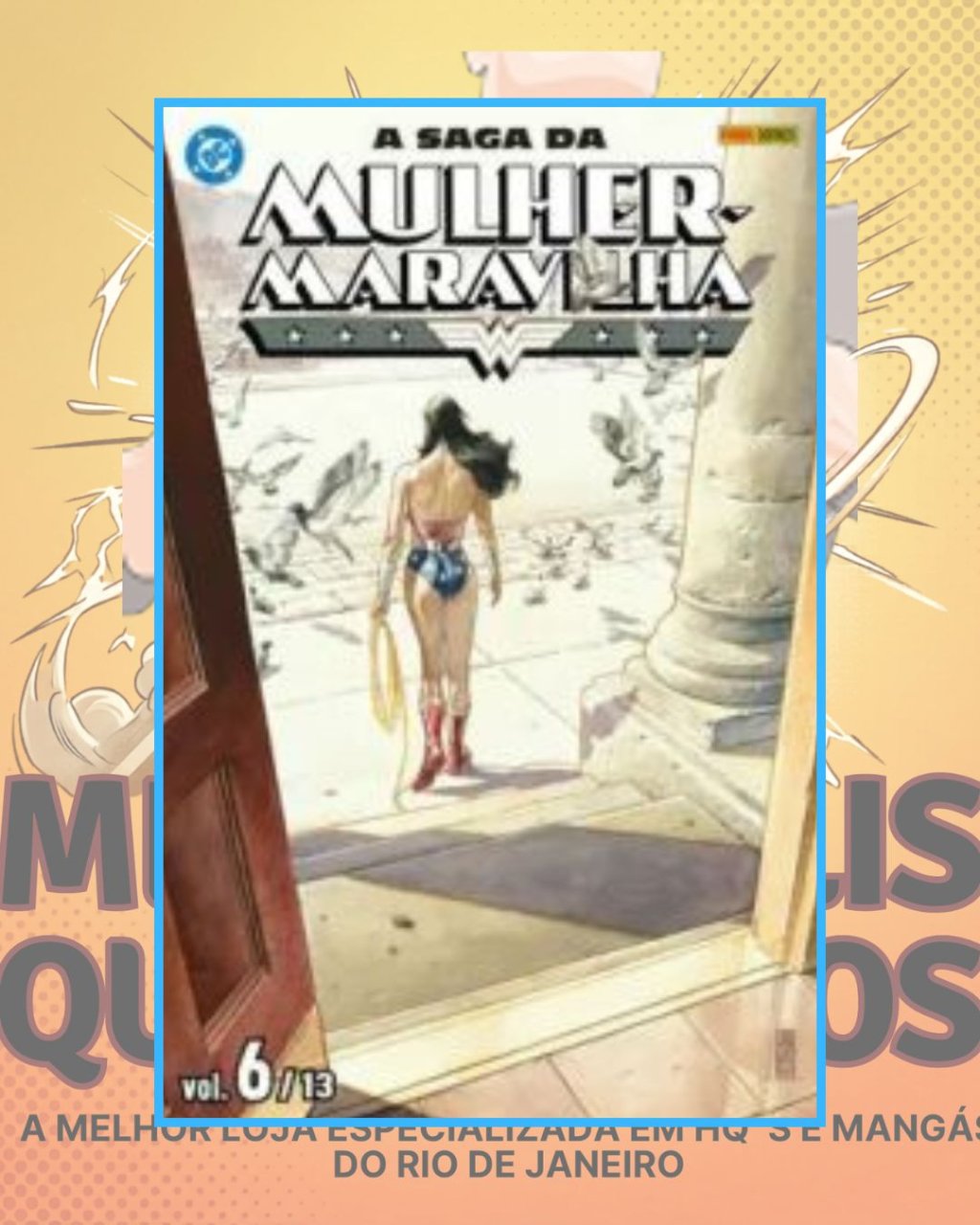A Saga da Mulher Maravilha Nº 07 / 13
