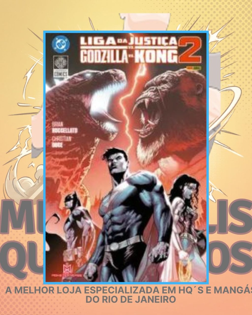 Liga da Justiça Vs Godzilla Vs Kong Volume 02