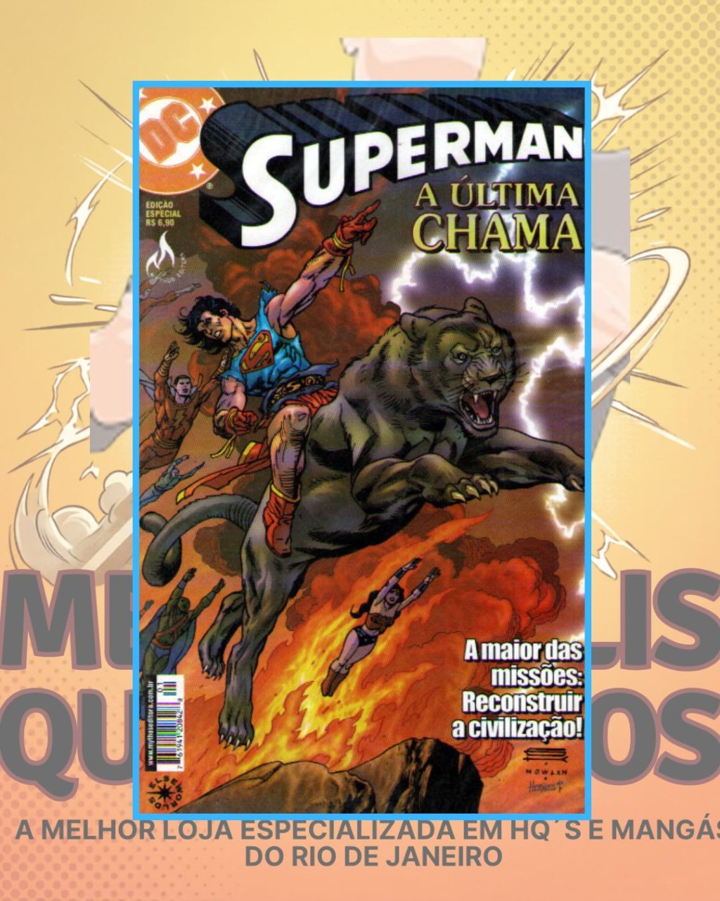 Superman - A Última Chama - Editora Mythos