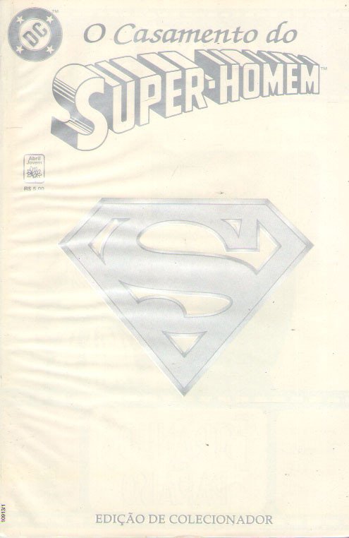 O Casamento do Super Homem - Editora Abril