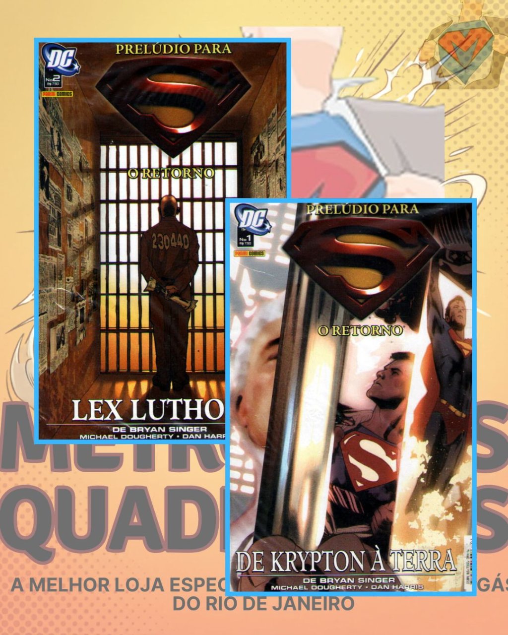Prelúdio Para Superman, O Retorno Números 1 e 2 ( Completa )