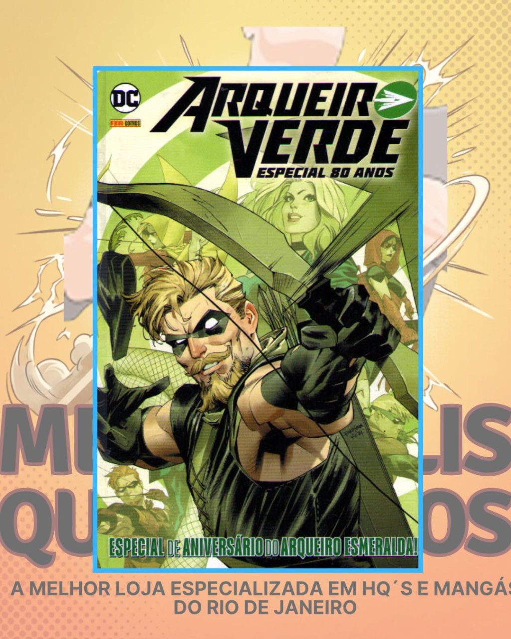 Arqueiro Verde - Especial 80 Anos