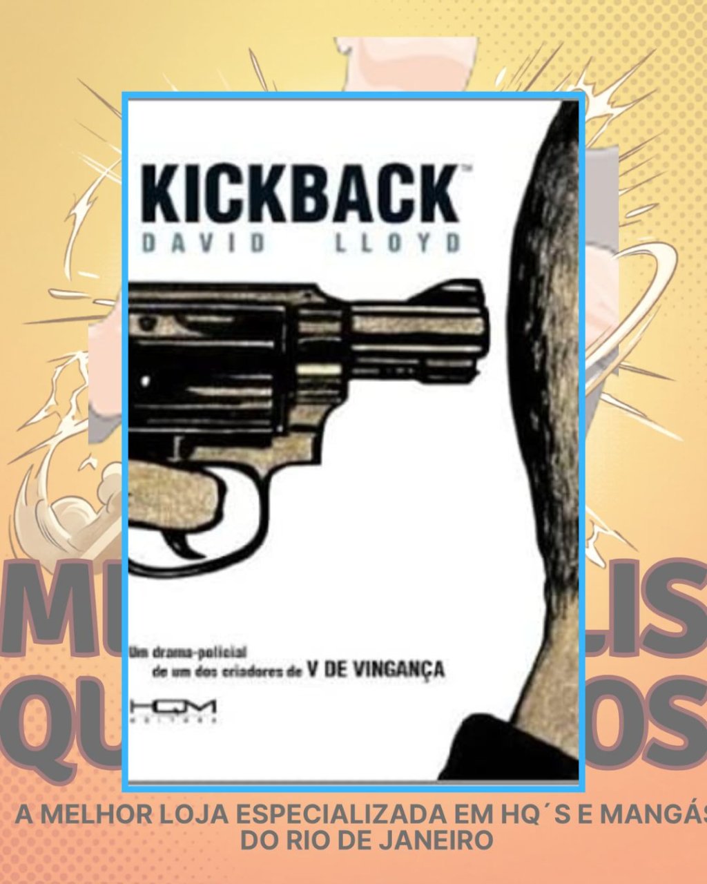 Kickback ( Capa Dura ) Editora HQM