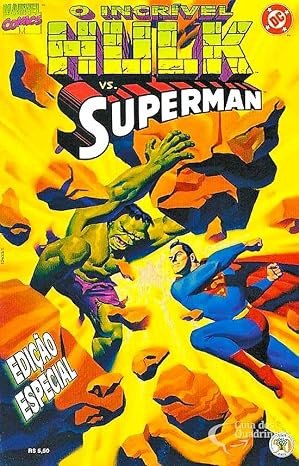 O Incrível Hulk vs Superman - Vidas Paralelas - Editora Abril