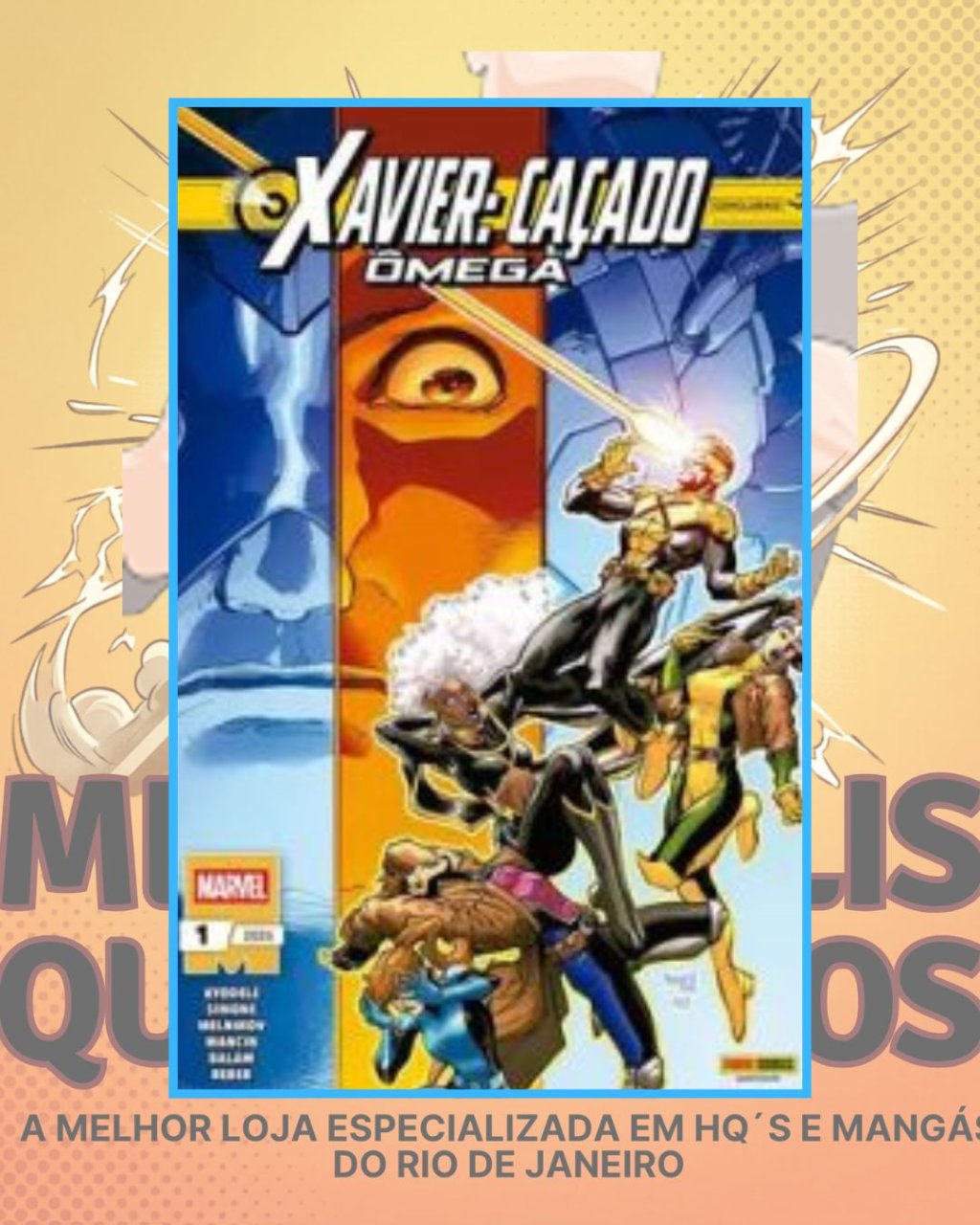 Xavier: Caçado - Ômega Nº 1