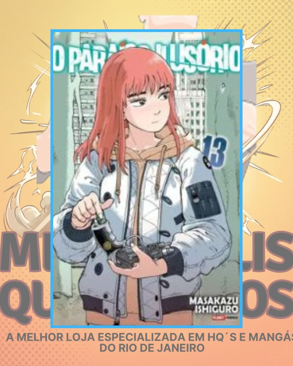O Paraíso Ilusório Nº 13 ( Masakazu Ishiguro )