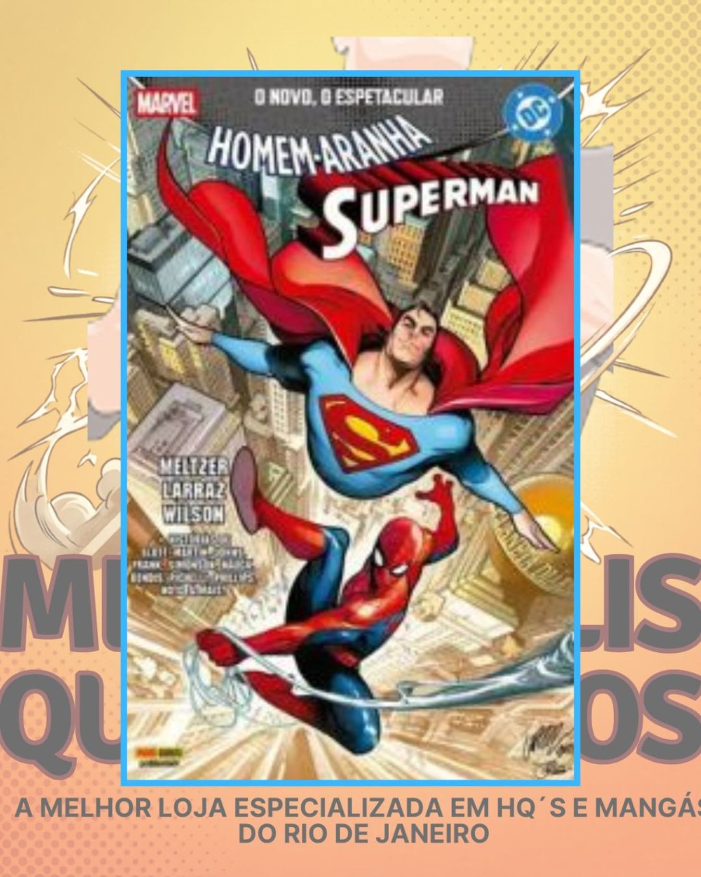 Homem Aranha / Superman