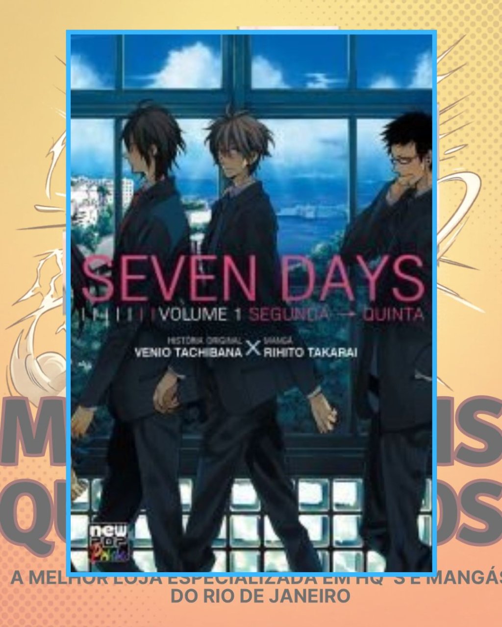 Seven days Volume 01 de 02 ( Venio Tachibana & Rihito Takarai ) Editora New Pop