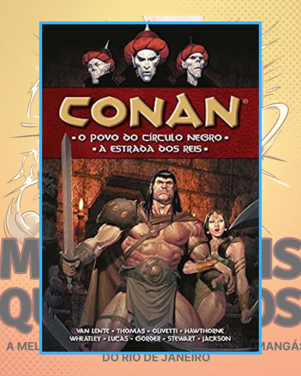 Conan - O Povo do Círculo Negro - volume 11 ( Capa Dura ) Editora Mythos