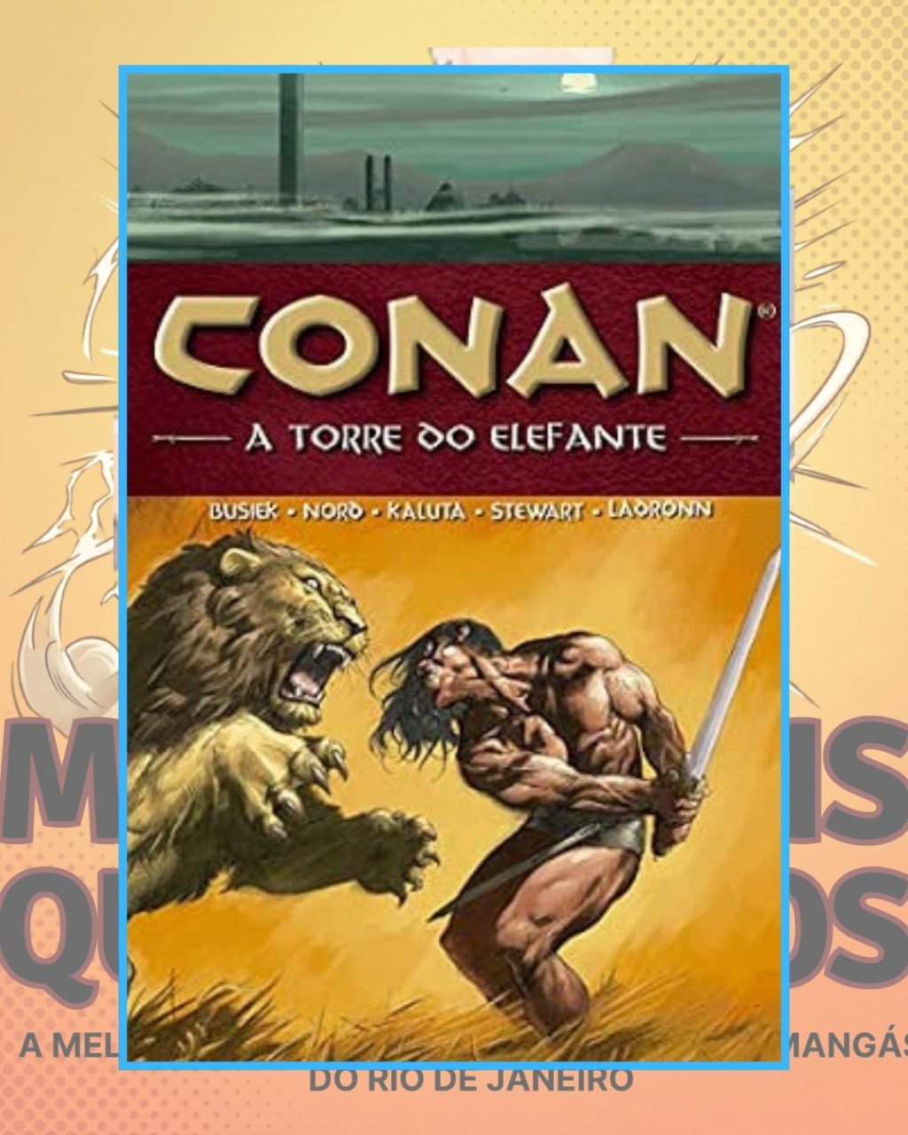 Conan - A Torre do Elefante - Volume 3
