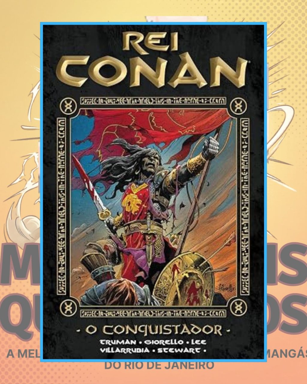Rei Conan Volume 4 - O conquistador ( Capa Dura ) Editora Mythos