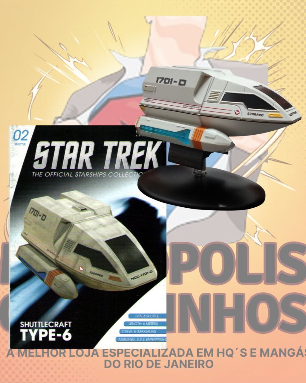 Star Trek: The Oficial Starships Collection Volume 2 - Shuttlecraft Type-6 - Editora Eaglemoss