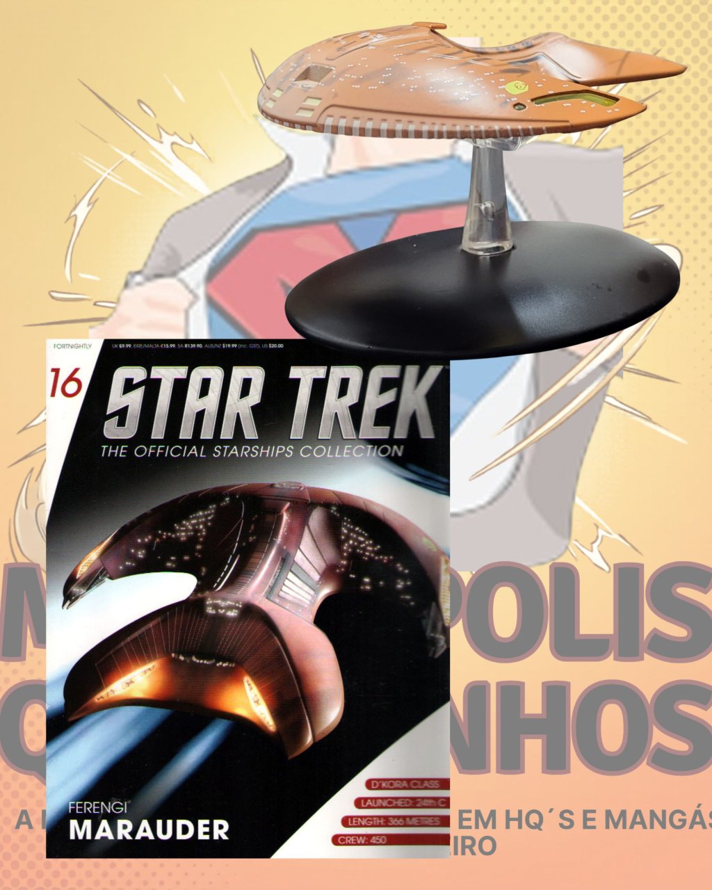 Star Trek: The Oficial Starships Collection Volume 16 Ferengi  MARAUDER - Editora Eaglemoss
