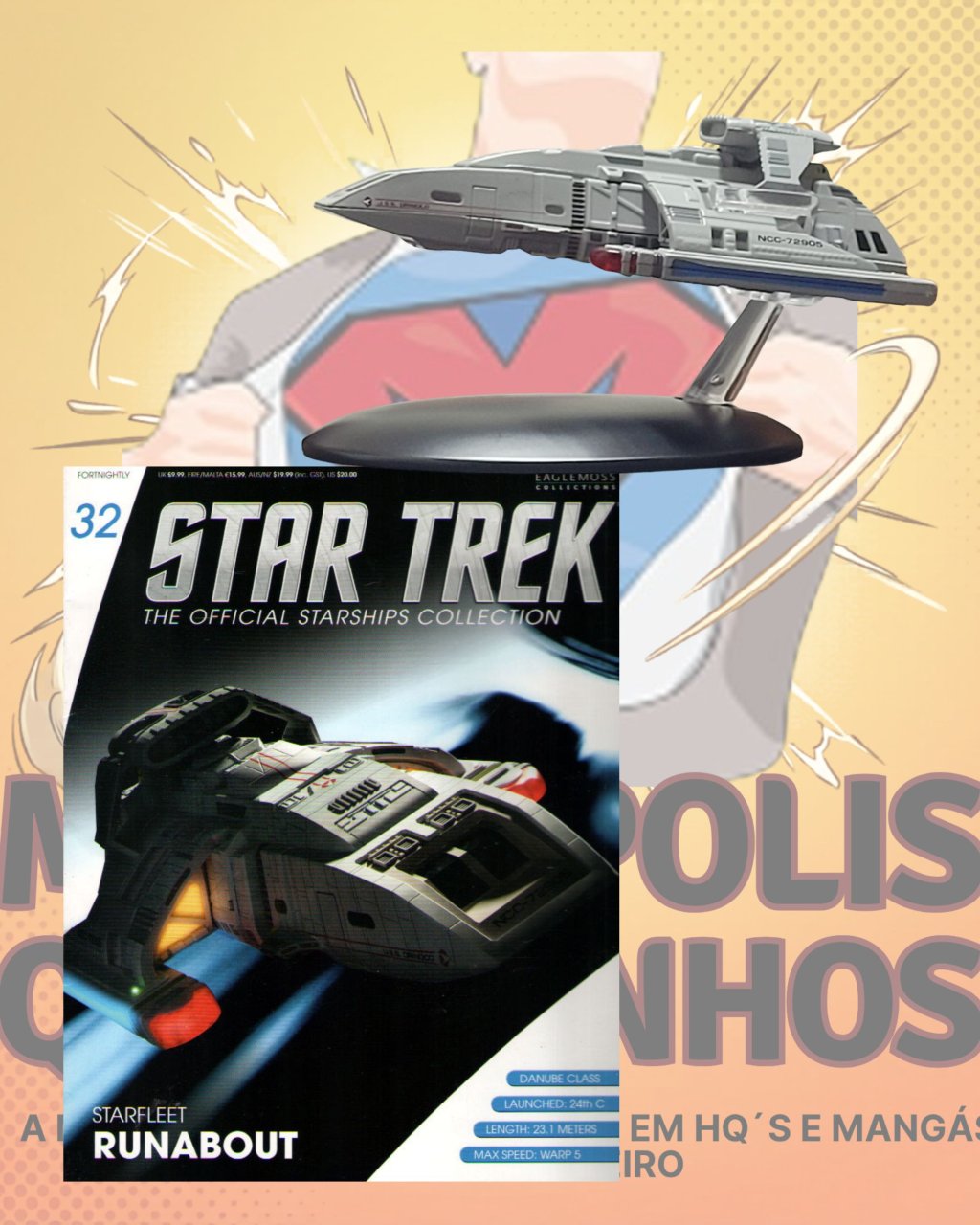 Star Trek: The Oficial Starships Collection Volume 32 Starfleet RUNABOUT - Editora Eaglemoss