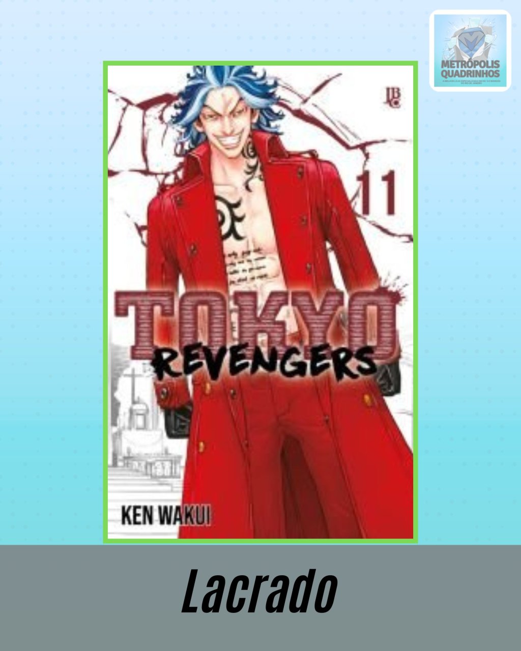 Tokyo Revengers Nº 11 ( Ken Wakui ) Editora JBC