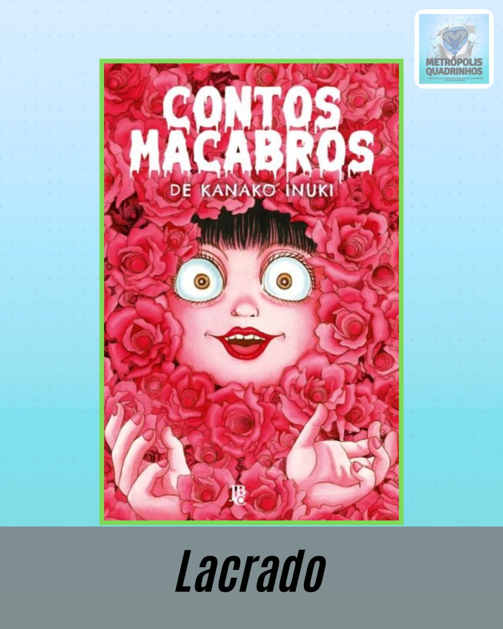 Contos Macabros de Kanako Inuki - Editora JBC