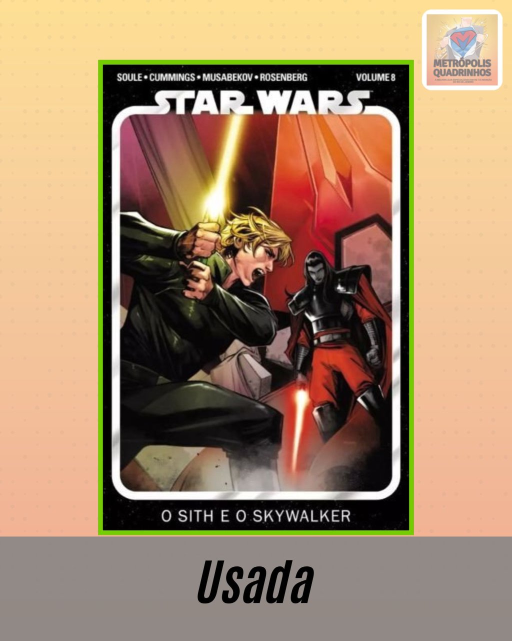 Star Wars Volume  8 - O Sith e o Skywalker