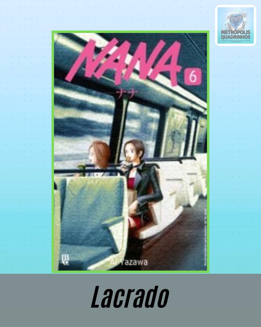 Nana Nº 6 ( Ai Yazawa ) Editora JBC
