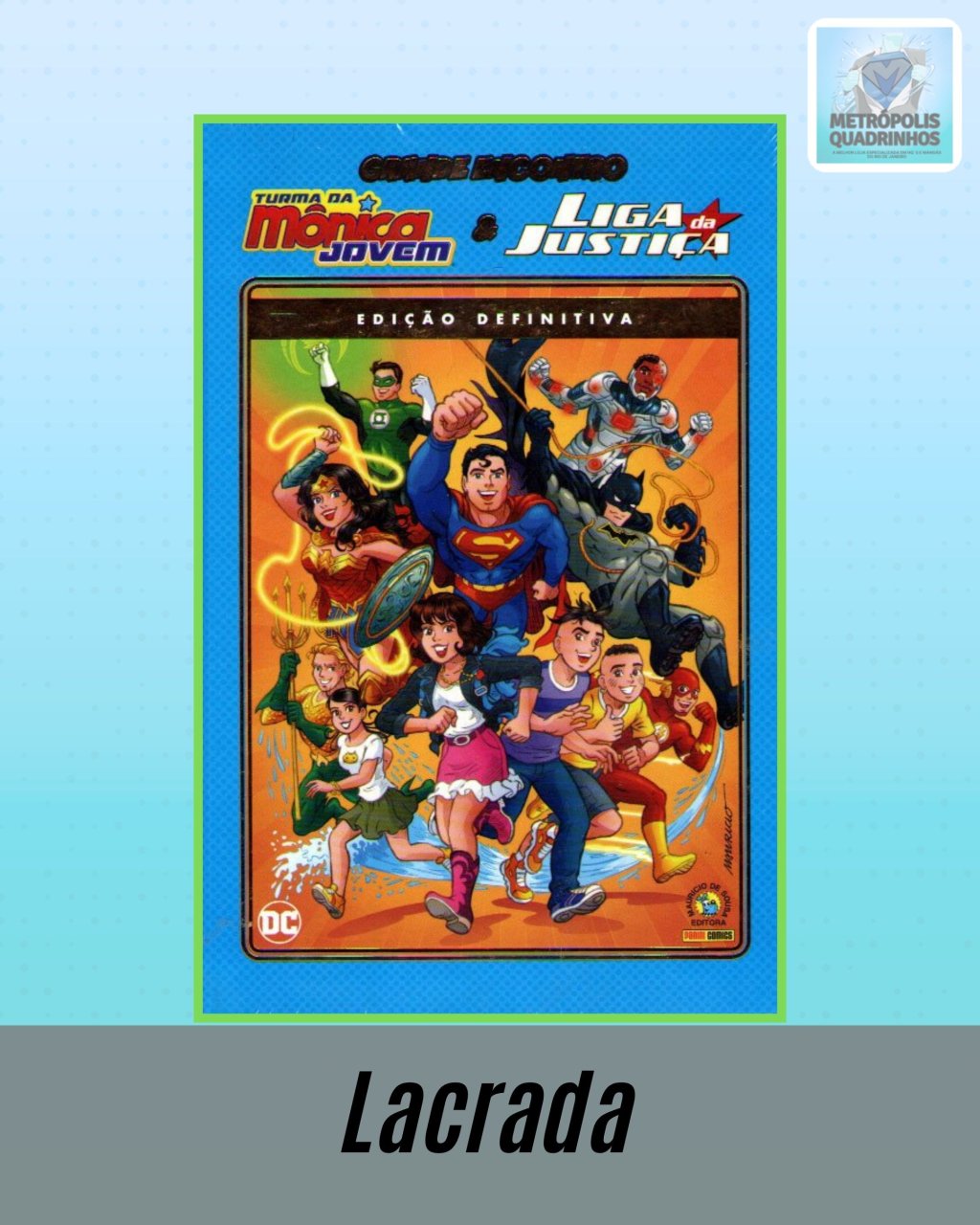 Grande Encontro: Turma da Mônica & Liga da Justiça: Edição Luxo ( Capa Dura )