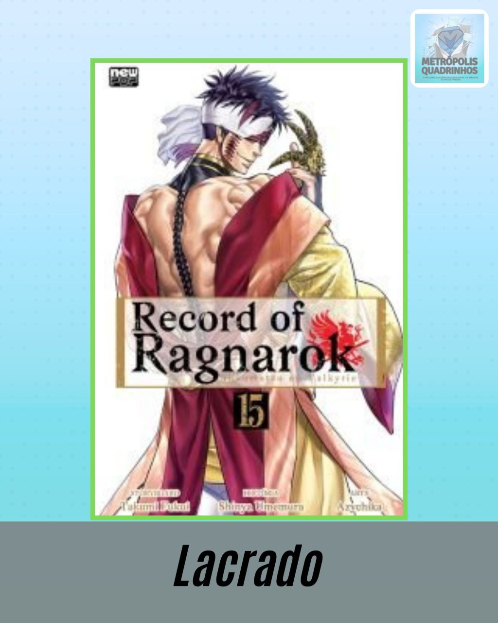 Record of Ragnarok Vol. 15 ( Azychika, Shinya Umemura & Takumi Fukui ) Editora New Pop