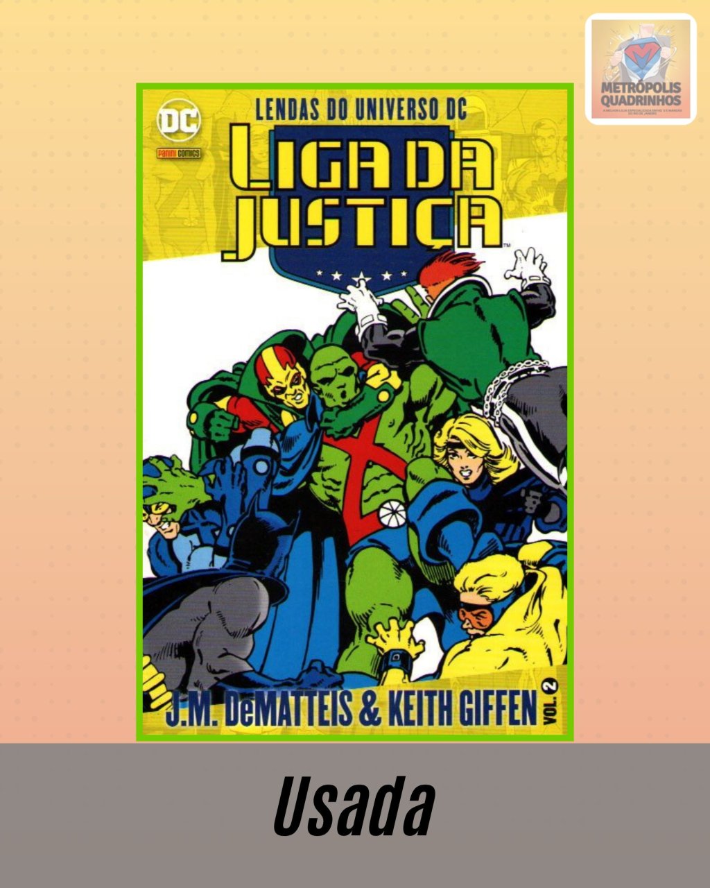 Lendas do Universo DC: Liga da Justiça Volume 2