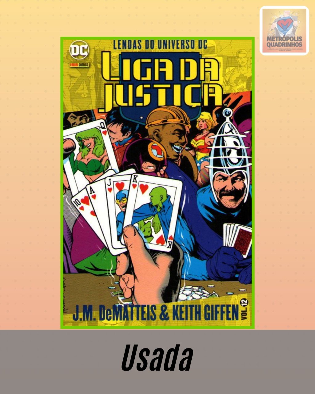 Lendas do Universo DC: Liga da Justiça Volume 12