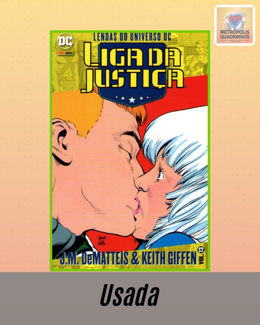 Lendas do Universo DC: Liga da Justiça Volume 13