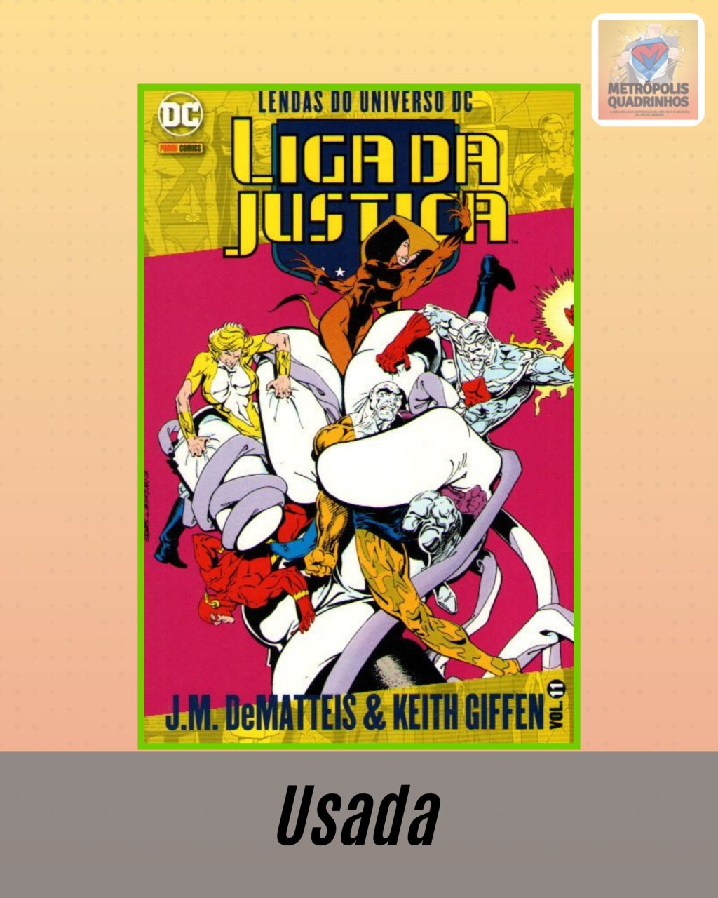 Lendas do Universo DC: Liga da Justiça Volume 11