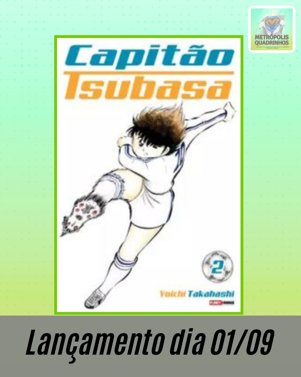 Capitão Tsubasa Nº 2 ( Yoichi Takahashi )