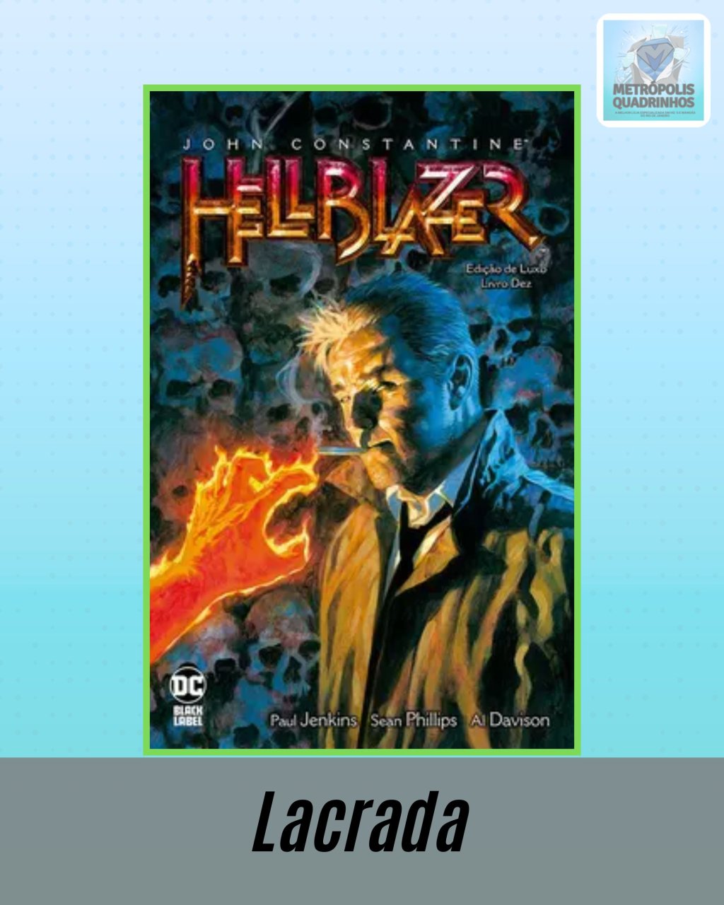 Hellblazer - Edição De Luxo Volume 10 ( Capa Dura )