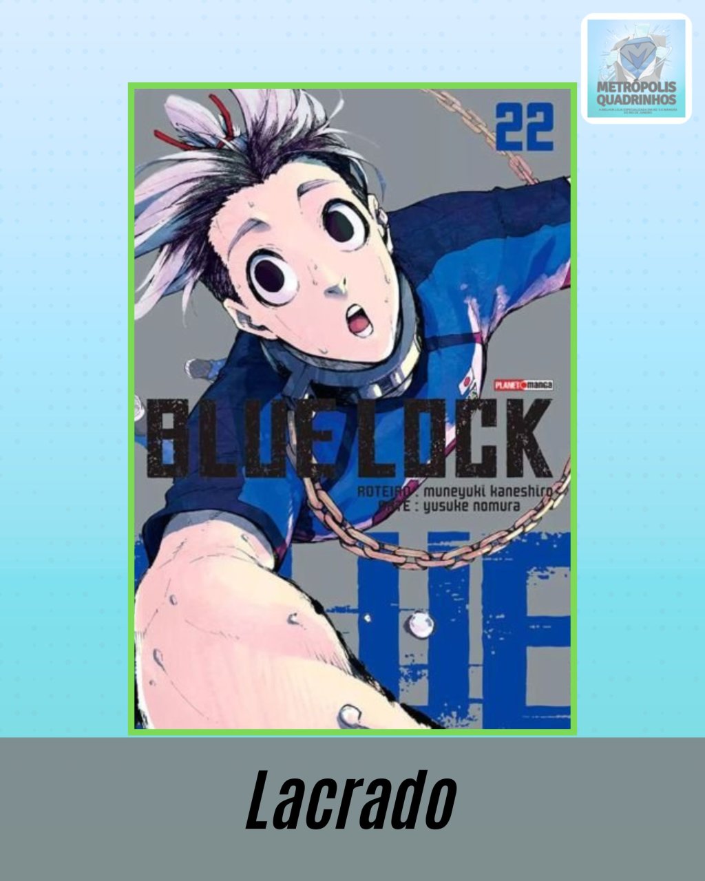 Blue Lock Nº 22 ( Muneyuki Kaneshiro & Yusuke Nomura )