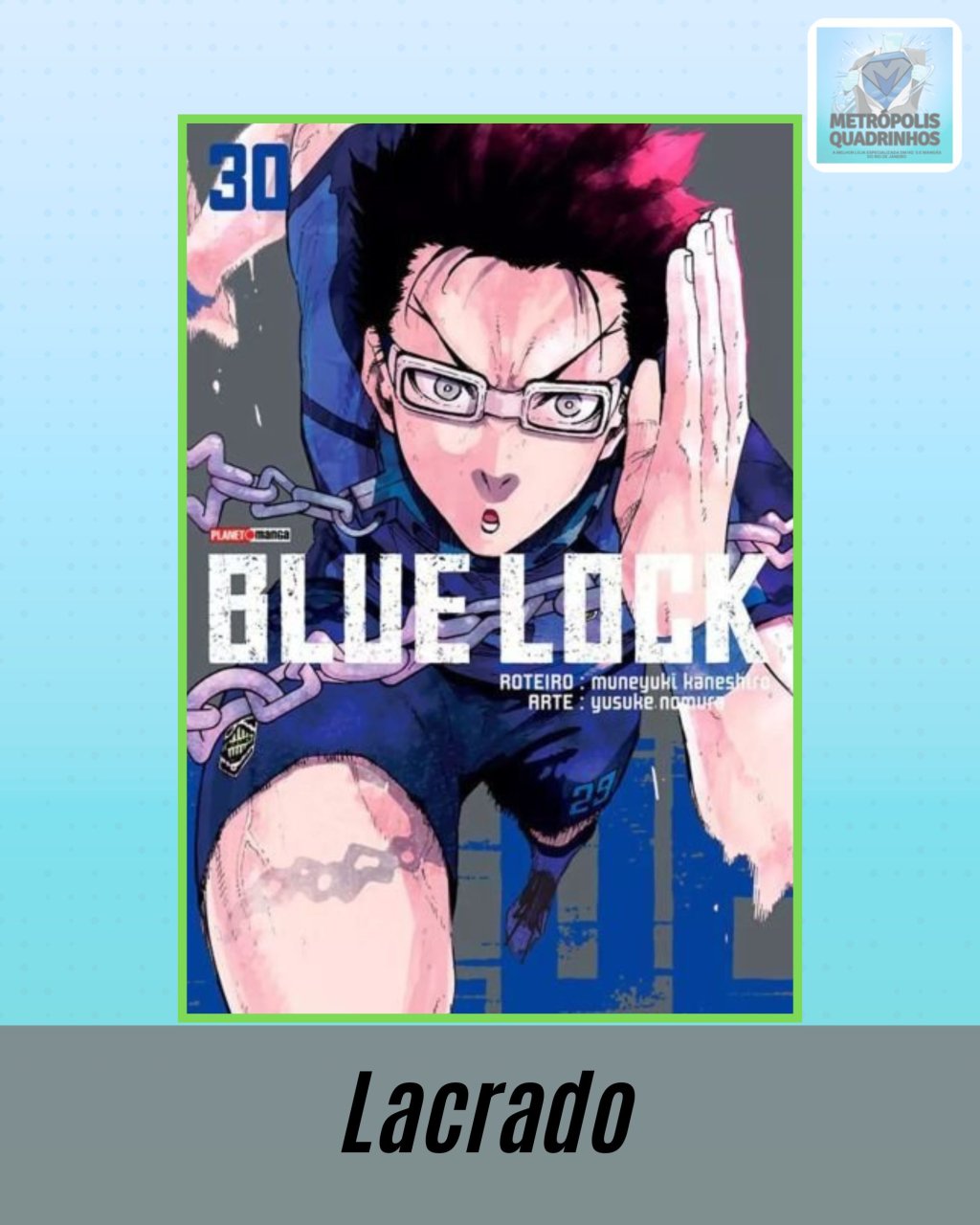 Blue Lock Nº 30 ( Muneyuki Kaneshiro & Yusuke Nomura )
