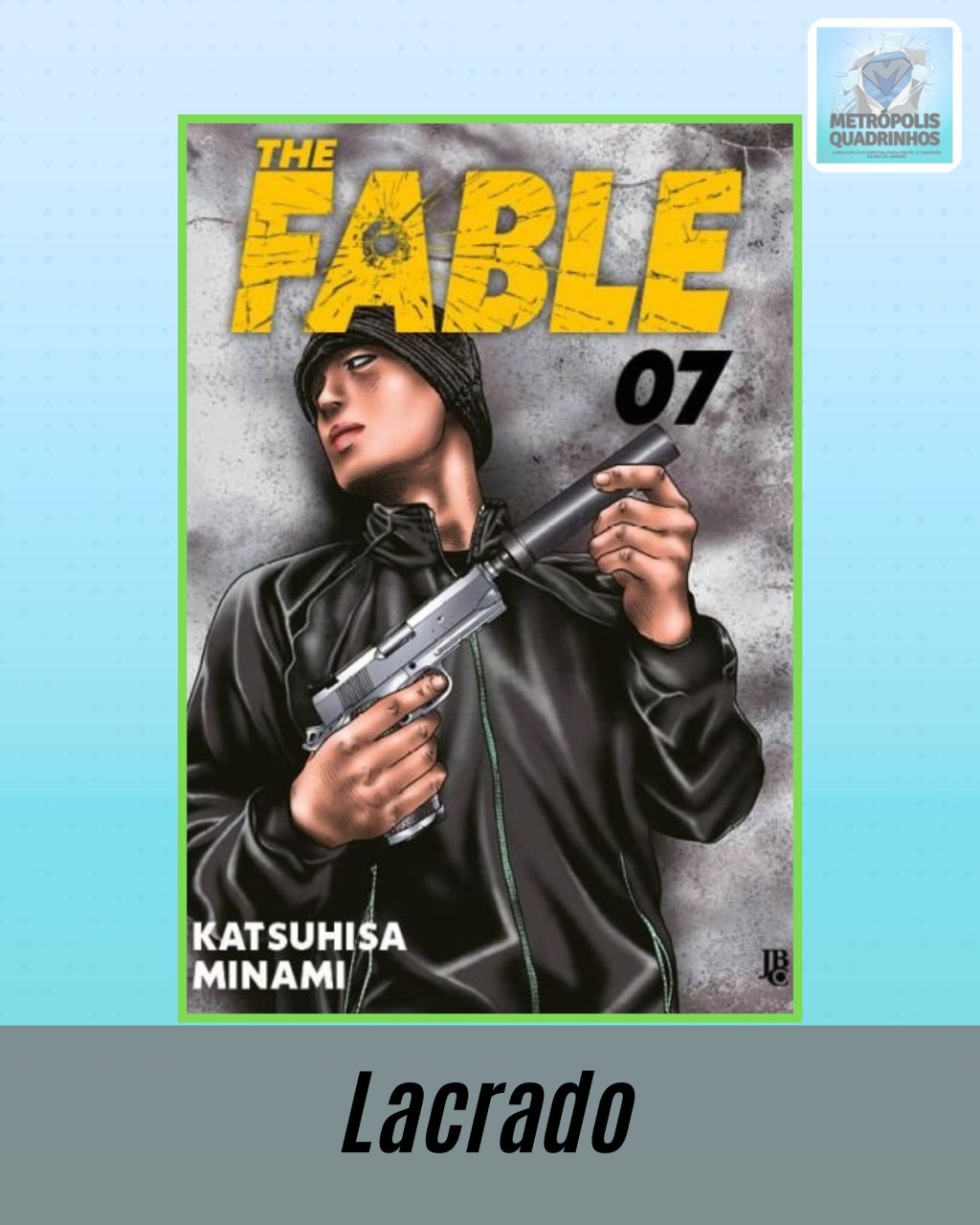 The Fable Nº 07 ( Katsuhisa Minami )