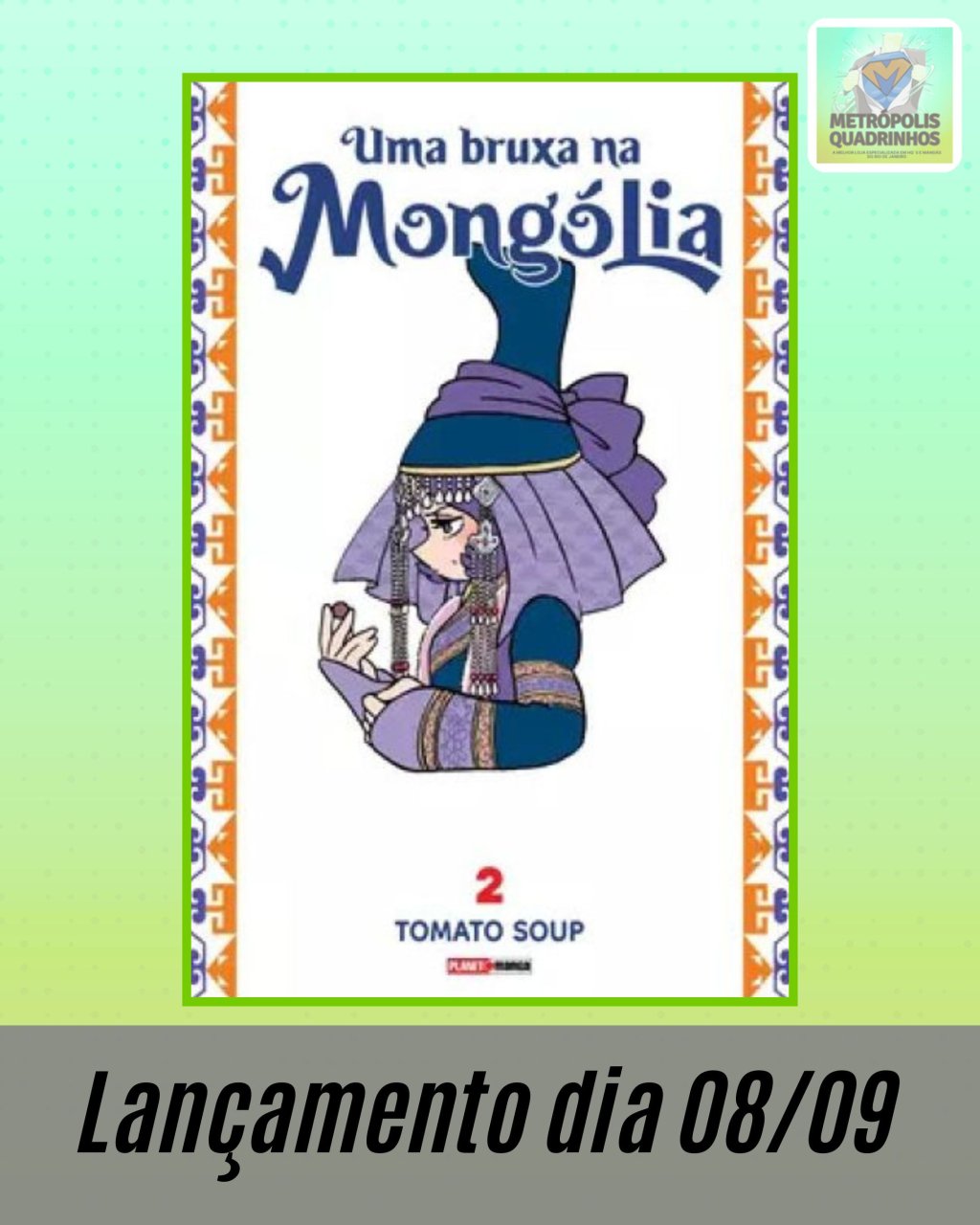 Uma Bruxa Na Mongólia Nº 2 ( Tomato Soup )