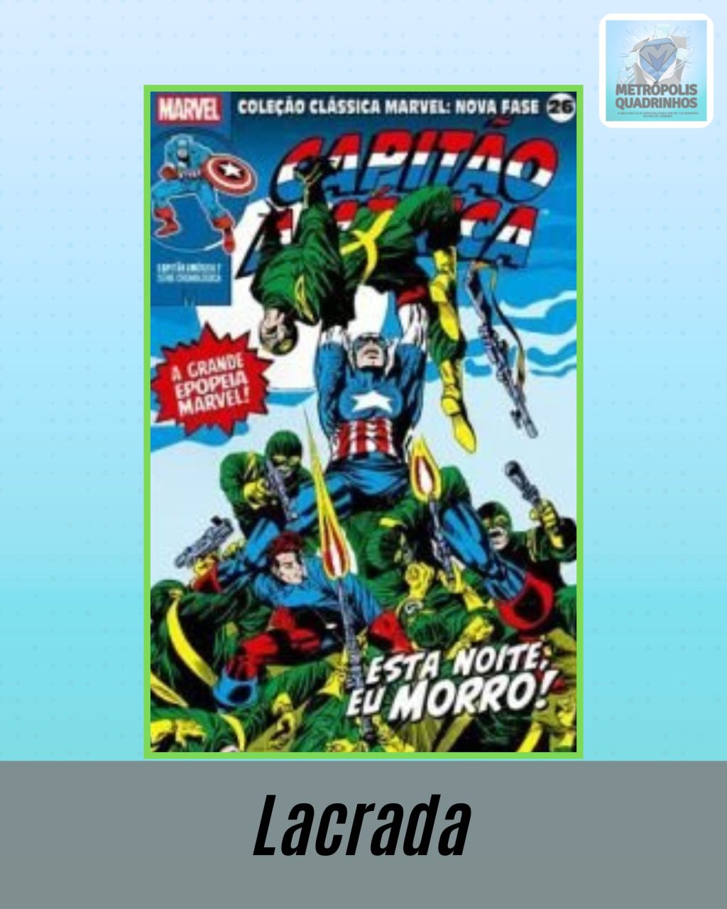 Coleção Clássica Marvel - Nova Fase Volume 26 - Capitão América Nº 7