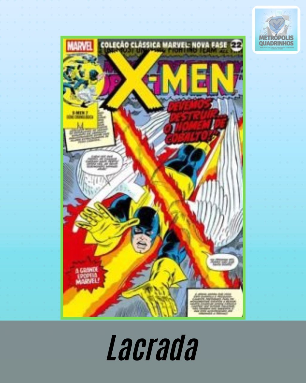 Coleção Clássica Marvel - Nova Fase Volume 22 - X-Men Nº 7