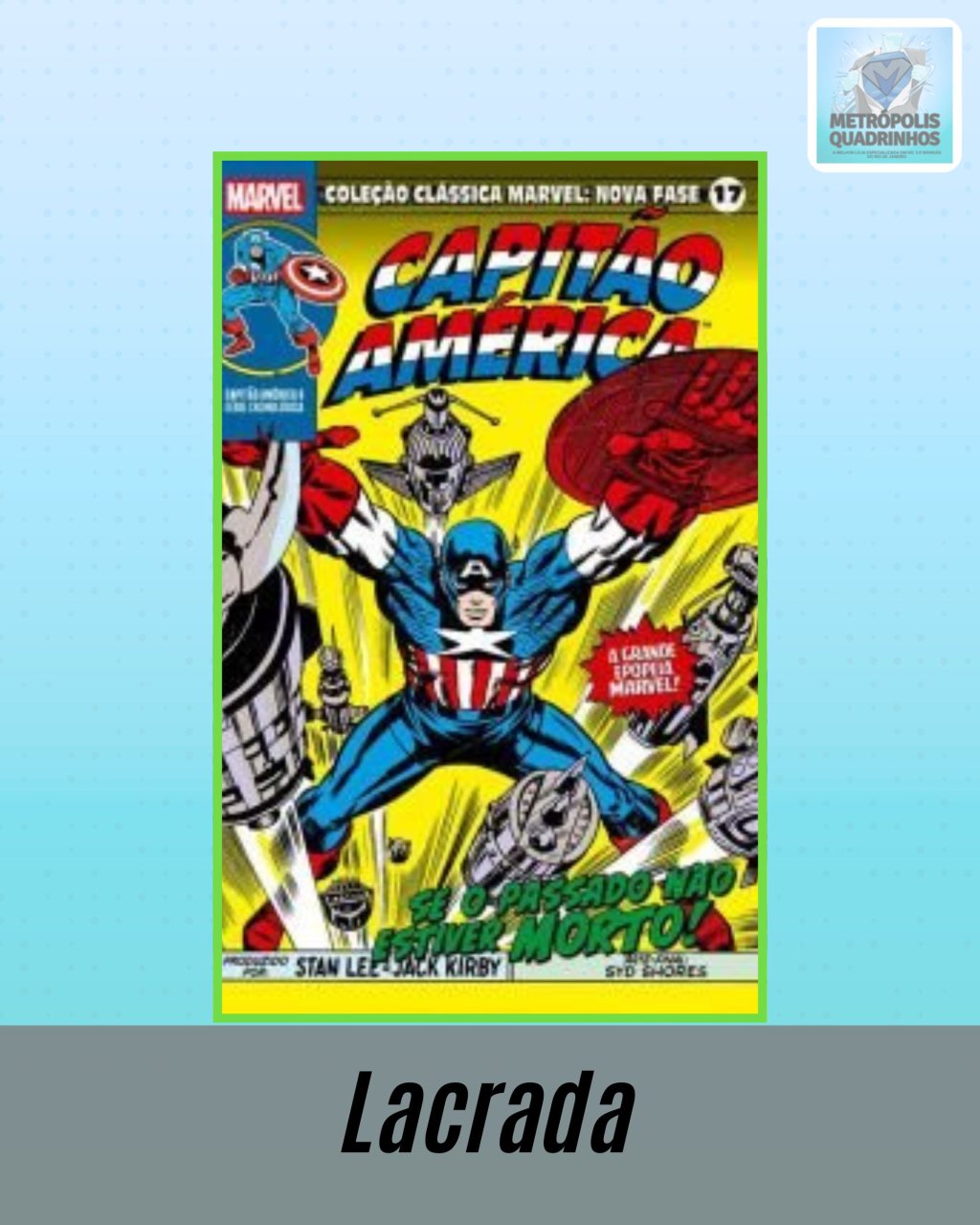 Coleção Clássica Marvel: Nova Fase Volume 17 - Capitão América Nº 6