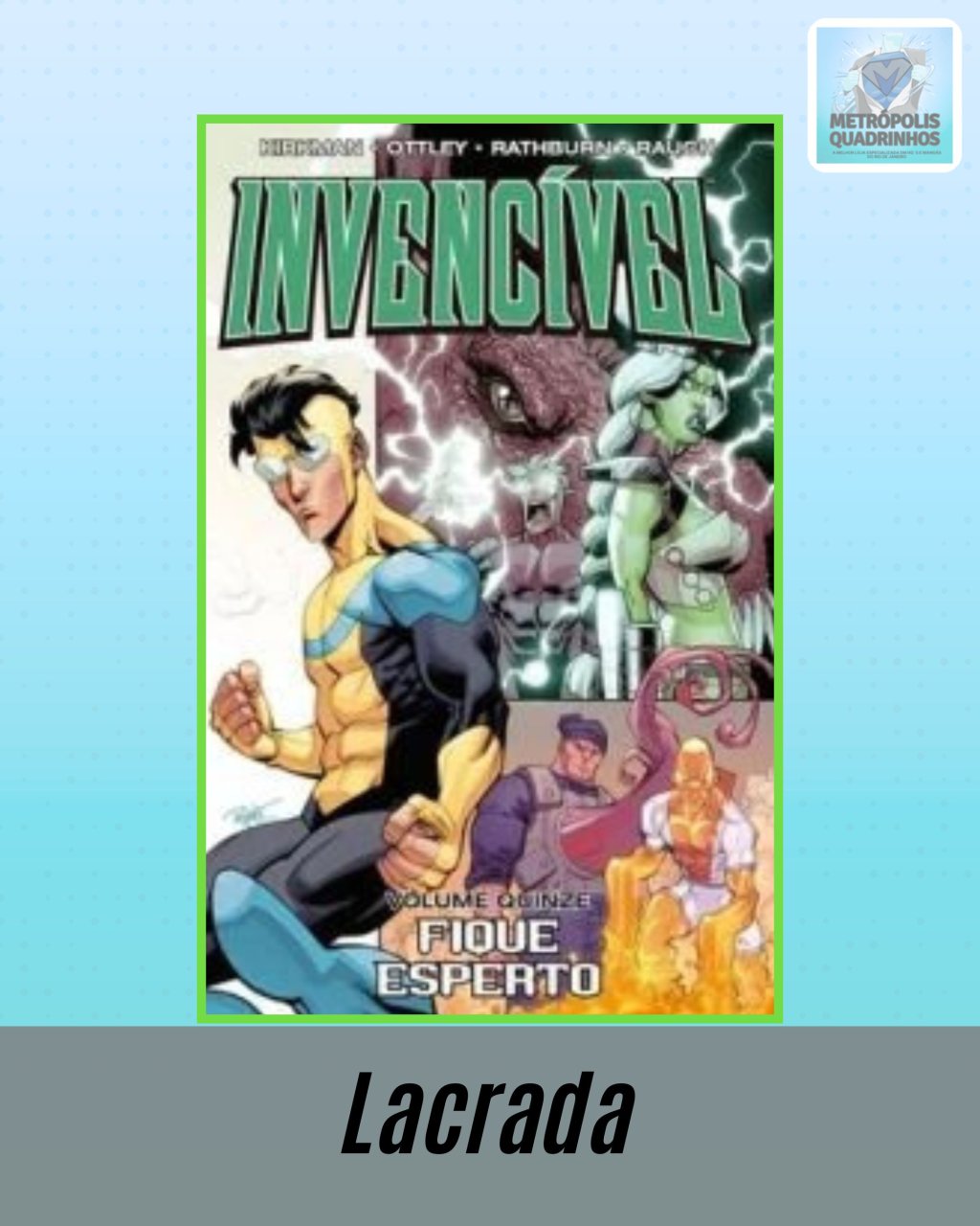 Invencível Volume 15 - Fique Esperto