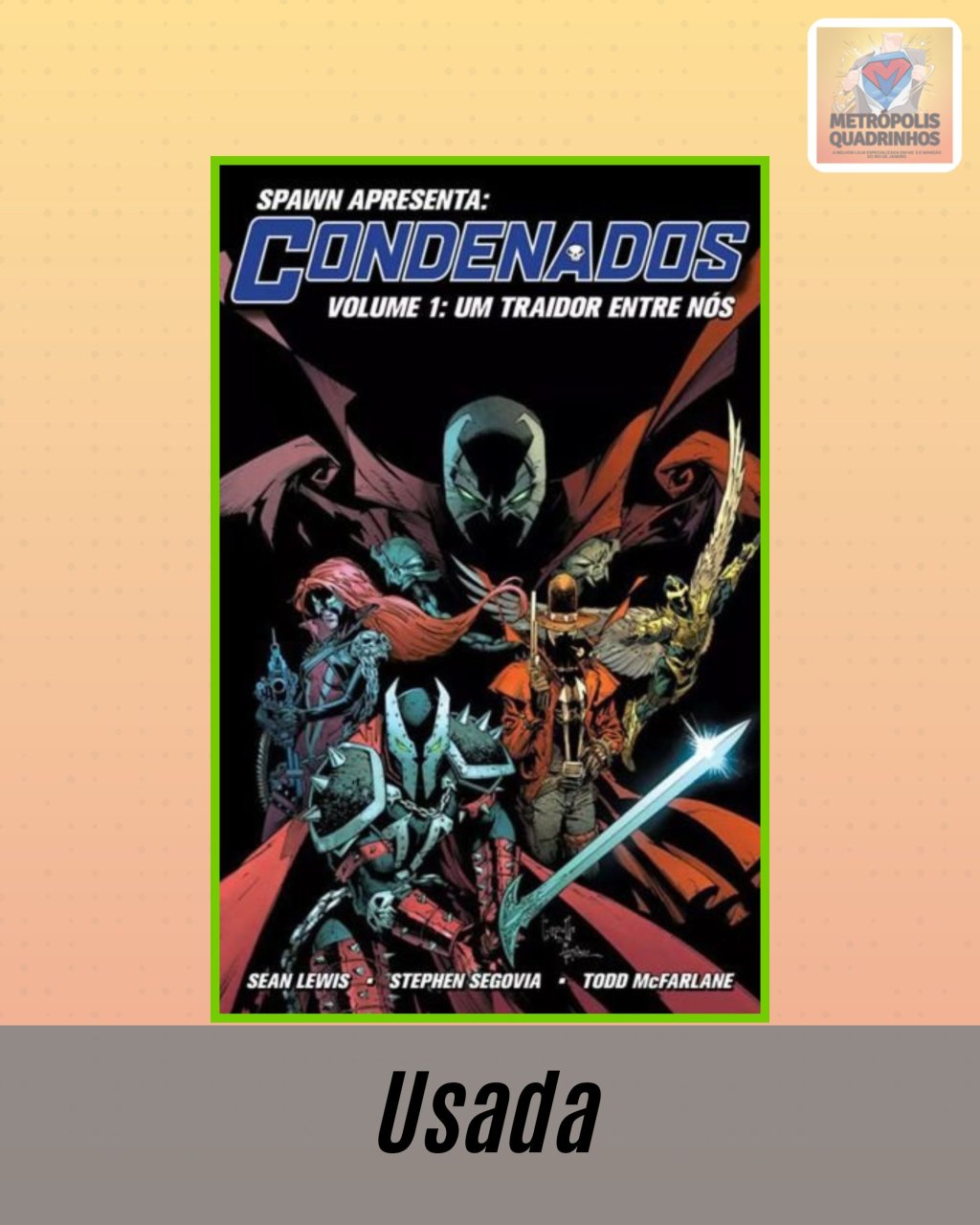 Spawn Apresenta: Os Condenados Volume 1