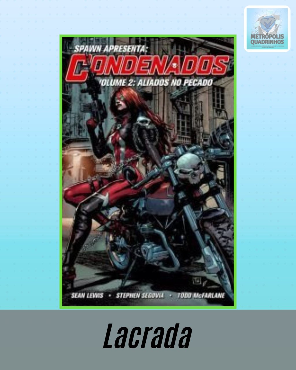 Spawn Apresenta: Os Condenados Volume 2