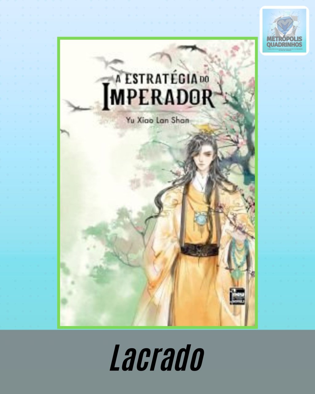 A Estratégia do Imperador - Livro 1 de 4 ( Yu Xiao Lan Shan )