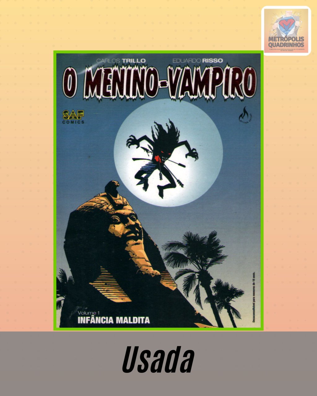 O Menino Vampiro Volume 1  ( Carlos Trillo e Eduardo Risso ) Editora Mythos