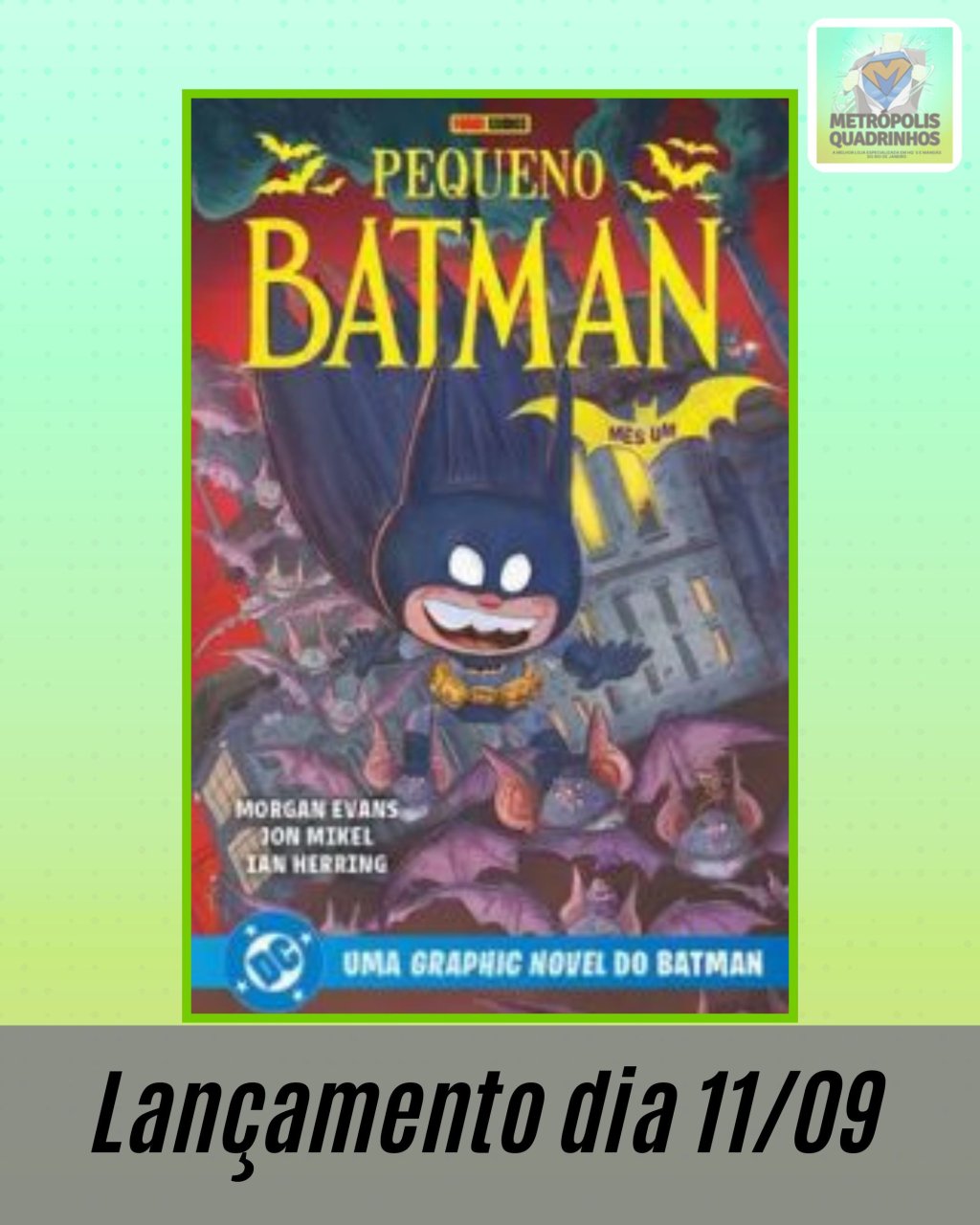 Pequeno Batman - Mês Um