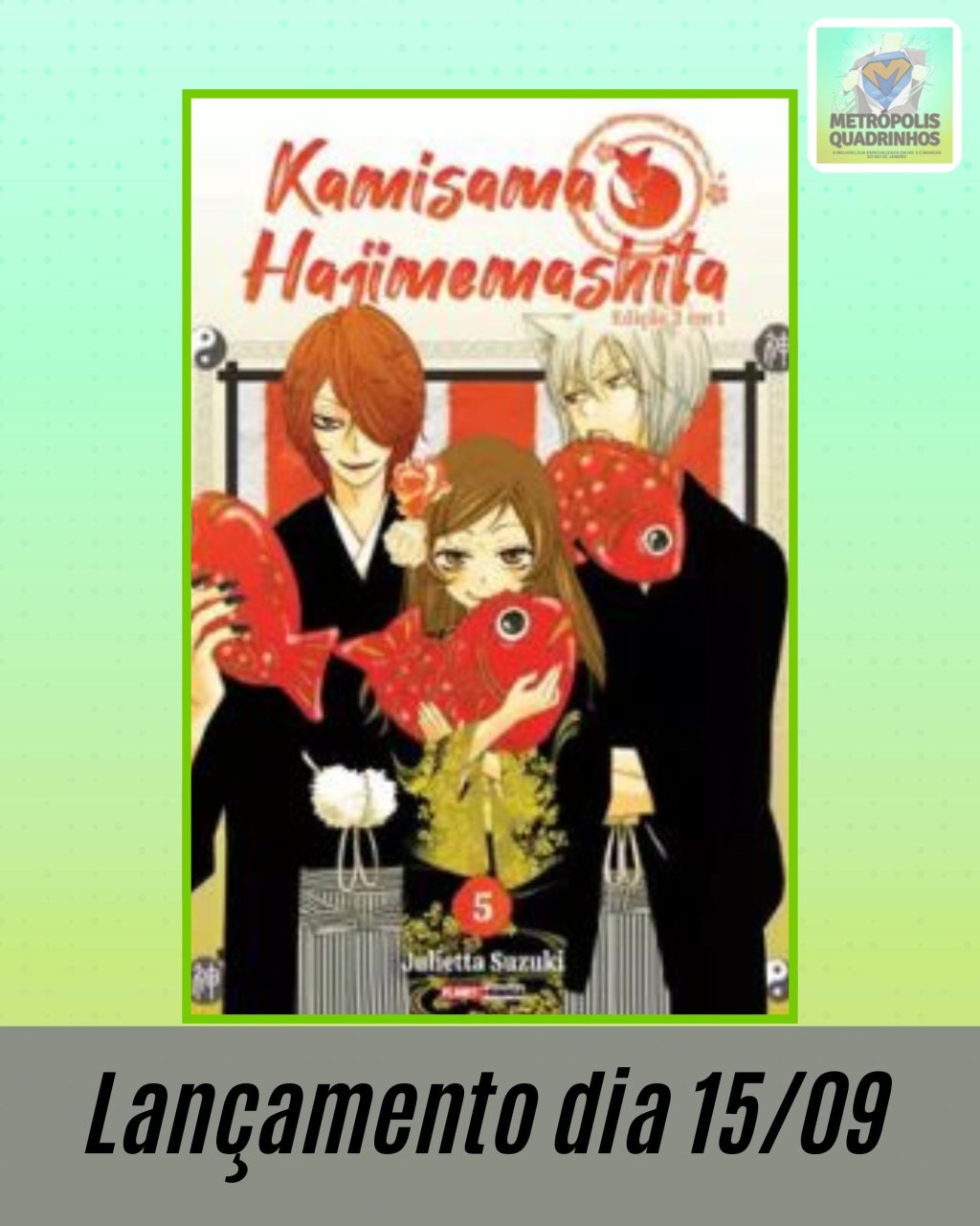 Kamisama Hajimemashita Volume 5 ( Julietta Suzuki )