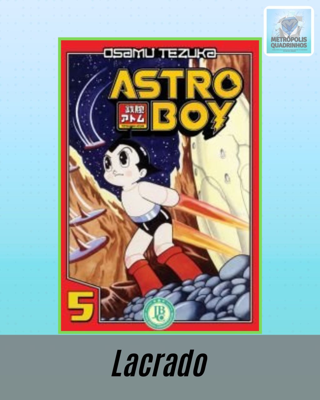 Astro Boy Volume 5 ( Osamu Tezuka ) Editora JBC