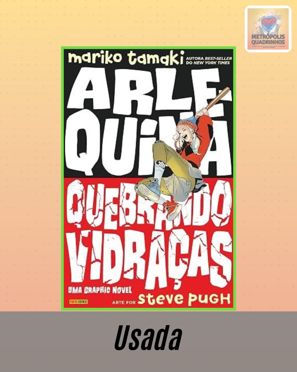 Arlequina - Quebrando Vidraças