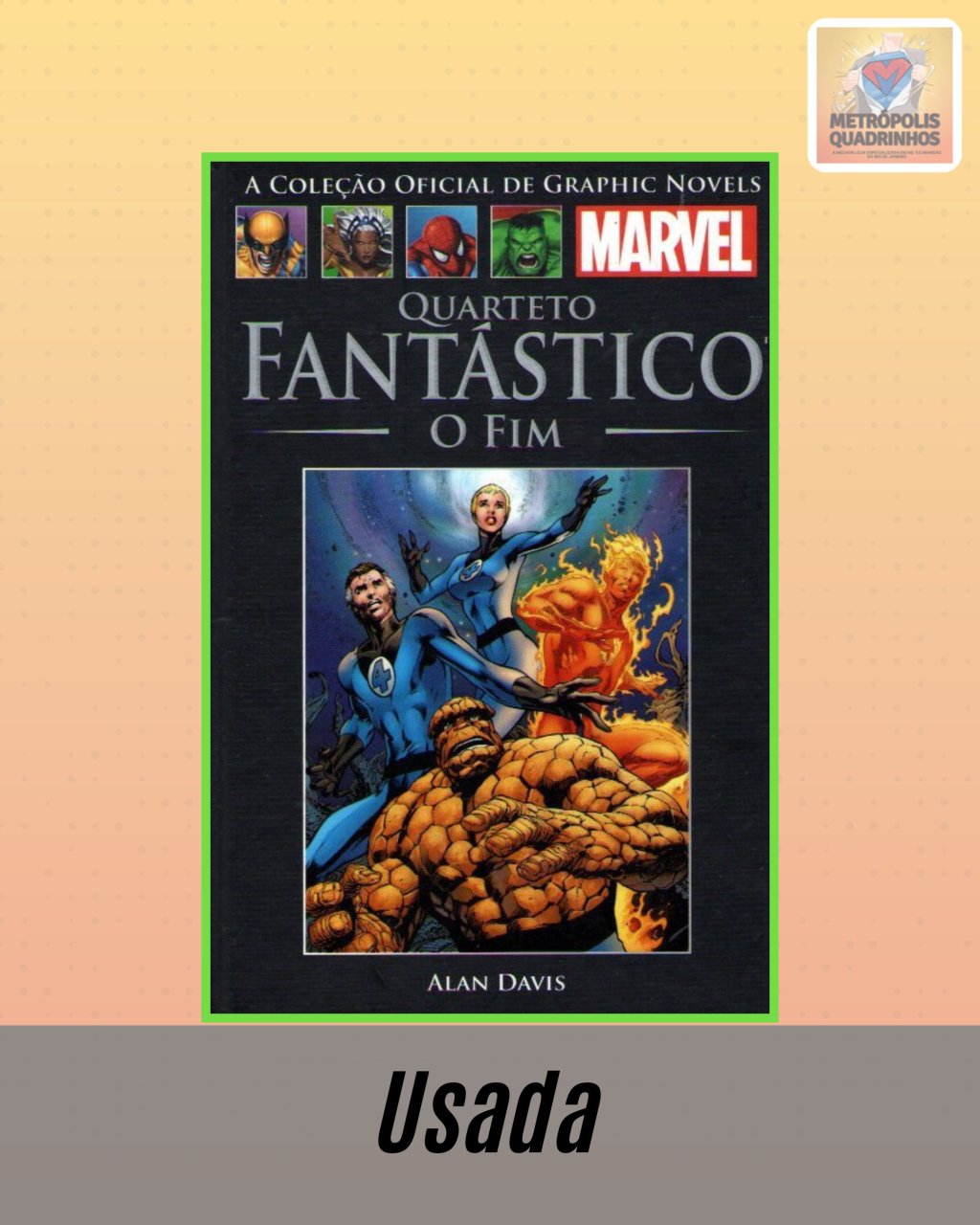 A Coleção Oficial de Graphic Novels Marvel Volume 48 - Quarteto Fantástico O Fim ( Capa Dura ) Editora Salvat